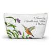 Hummingbird Accessory Pouch w T-bottom